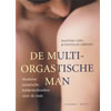De multi-orgastische man