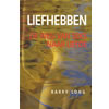 Liefhebben - van seksualiteit naar liefde